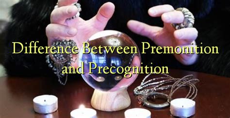 Premonition witch inference